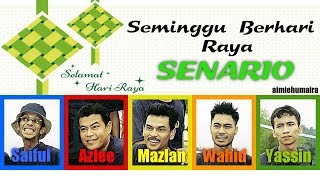 VIDEO LIRIK Senario  Seminggu Berhari Raya [upl. by Jacobsohn]