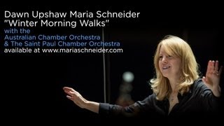 Maria Schneiders quotWinter Morning Walksquot  A brand new recording [upl. by Onifur891]