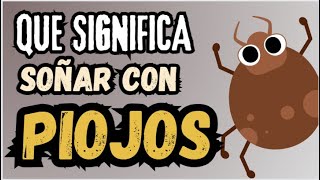 Que significa soñar con Piojos [upl. by Levi]