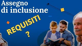 ASSEGNO DI INCLUSIONE INPS REQUISITI  inps assegnodiinclusione [upl. by Notgnilra]