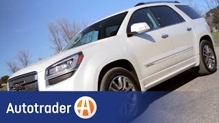 2013 GMC Acadia Denali  SUV  New Car Review  AutoTrader [upl. by Eizzo]