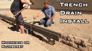 Installing A Polycast 600 Series Trench Drain  If You Want It Done Right Do It Yourself [upl. by Drofdeb]