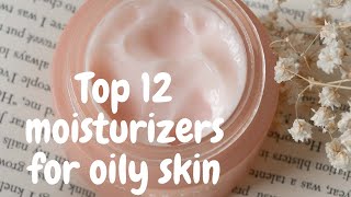 top 12 moisturizers for oily skin  moisturizers for oily skin  best moisturizers [upl. by Salazar547]