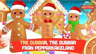 Tre Pepparkaksgubbar med text  Julmusik för barn [upl. by Minni]