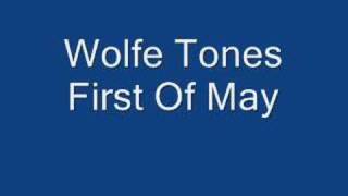 The Wolfe Tones First Of May [upl. by Diva742]