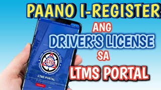 PAANO I REGISTER ANG DRIVERS LICENSE SA LTO PORTAL ONLINE 2024  LTO ONLINE REGISTRATION [upl. by Ailhat]