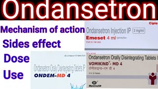 Ondansetron Ondem tablet 4mg 8mg in hindi Mechanism of action sides effect Dose Use [upl. by Leirza]