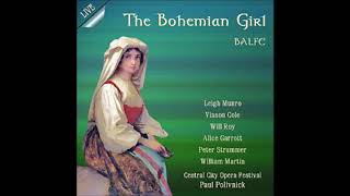 The Bohemian Girl Colorado Opera 1978 LP 3 Side 1 [upl. by Adnalra259]