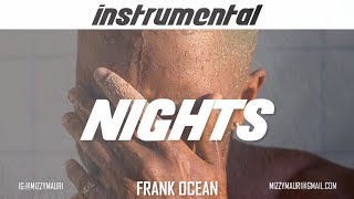 Frank Ocean  Nights INSTRUMENTAL first part only [upl. by Ffilc]