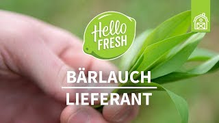 HelloFresh  Lerne unseren BärlauchLieferanten kennen [upl. by Ytsirk]