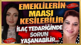 EMEKLİLERİN MAAŞI KESİLEBİLİR  İLAÇ TEDARİĞİNDE SORUN YAŞANABİLİR [upl. by Jarrett759]