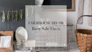 Barn Sale Finds  HOW TO FIND FARMHOUSE DECOR AT THE THRIFT SHOP [upl. by Efinnej288]