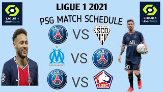 PSG Ligue 1 Match Schedule 2021 PSG Next Three Match Schedule  PSG Next Match Time And Date [upl. by Lehsreh366]