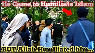 He Came to Humiliate Islam But Allah Humiliated him  Beautiful Islam Speakers corner [upl. by Siva152]