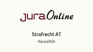 Strafrecht AT  Kausalität [upl. by Bridie132]