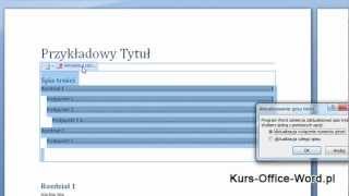 Kurs Word 2007 Jak zrobić automatyczny spis treści [upl. by Ecinrahs]