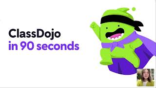 ClassDojo in 90 Seconds [upl. by Akinek424]