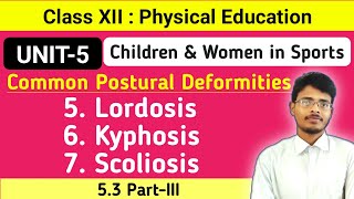 533 What is KyphosisLordosis ScoliosisCommon Postural DeformitiesPhysical EducationClassXII [upl. by Sirej]