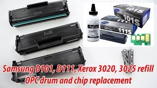 How to Refill Samsung D101 D111 toner cartridges OPC Drum and Chip Replacement [upl. by Nalim]