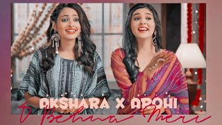 Akshara x Arohi  O Behna Meri  YRKKH  Pranali Rathod  Karishma Sawant [upl. by Aitnohs]