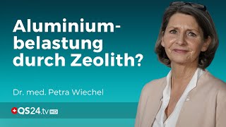 Zeolith Kann sich daraus Aluminium lösen  Dr med Petra Wiechel  Visite  QS24 [upl. by Aynuat]