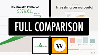 Questwealth vs Wealthsimple  Which Is The Better ROBOADVISOR In Canada  FULL BREAKDOWN [upl. by Nnaaihtnyc]