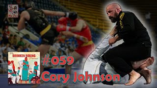 The Drunken Boxing Podcast 059  Cory Johnson sanda mma martialarts [upl. by Rahsab]