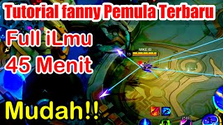 full Tutorial Fanny pemula terbaru 2024 [upl. by Crowley]