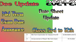 Class 3rd to 12th Mid Term Exam Date Announce  Date Sheet Update  Academic Year 202425 exam [upl. by Theadora]