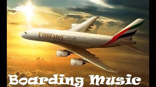 Emirates Boarding Music [upl. by Annaicul]