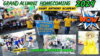 SAINT ANTHONY ACADEMY GRAND ALUMNI HOMECOMING 2024LLORENTE EASTERN SAMAR [upl. by Strephonn]