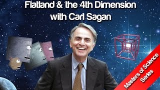 Flatland amp the 4th Dimension  Carl Sagan [upl. by Seagrave]