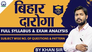 Bihar Daroga Exam  Analysis amp Syllabus Discussion  By Khan Sir [upl. by Akiemehs538]