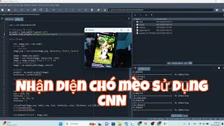 Bài 3  Xây dựng AI nhận diện chó mèo bằng CNN  Phần 2 [upl. by Nagad]