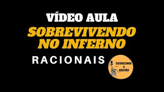 VÍDEO AULA  SOBREVIVENDO NO INFERNO [upl. by Ycart]