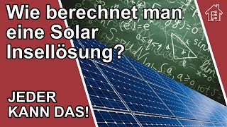 Berechnen einer Solaranlage Insellösung für Elektronik Projekte  EdisTechlab [upl. by Alodi]