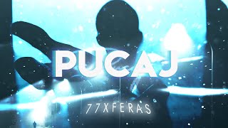 77Pucaj ft Feras [upl. by Julian640]