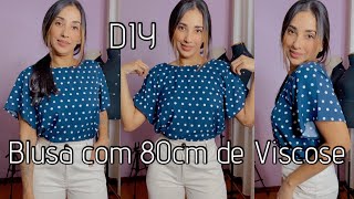 Costura de Blusa com 80cm de viscose Corte e costura sem molde para Iniciantes DIY [upl. by Godewyn]