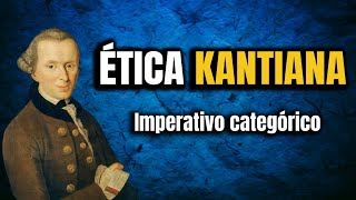 Immanuel Kant  Ética  Imperativo categórico 22 [upl. by Etnom]