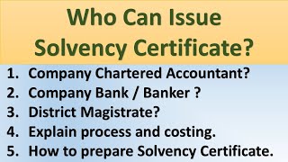 Who can issue solvency certificate for tender  solvency certificate process and costing  Solvency [upl. by Touber]