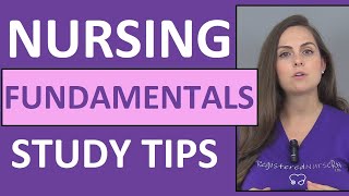 How to Study for Nursing Fundamentals Foundations in Nursing School [upl. by Atonsah960]