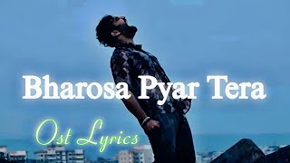 Bharosa Pyar Tera  Song Lyrics   Sahir Ali Bagga  Har Pal Geo [upl. by Allix327]