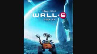 WALL•E Original Soundtrack  It Only Takes a Moment [upl. by Kcirdnekel]