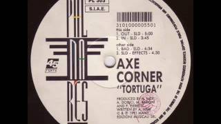 Axe Corner  Tortuga Philter mix [upl. by Hsenid]