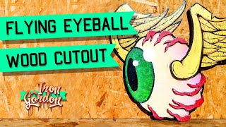 Flying Eyeball Wood Cutout  Von Dutch  lowbrow [upl. by Ytisahcal225]