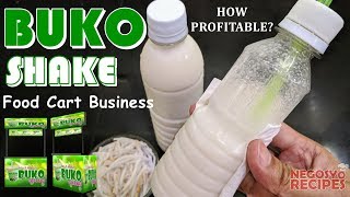 Buko Shake in a Bottle with Costing  Buko Shake Food Cart Negosyo [upl. by Naggem]