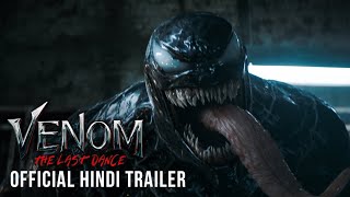 VENOM THE LAST DANCE  New Hindi Trailer  In Cinemas October 25 [upl. by Aliber783]