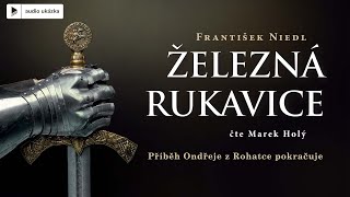 František Niedl  Železná rukavice  Audiokniha [upl. by Akamahs]