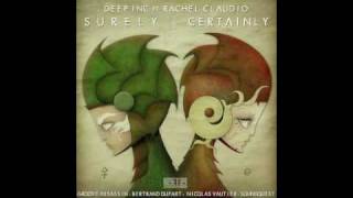 Deep Inc feat Rachel Claudio  Surely Certainly Original [upl. by Blatman461]