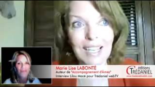 Les Choix Et Buts De LIncarnation De LAme  Lilou Macé et Marie Lise Labonté [upl. by Gabie627]